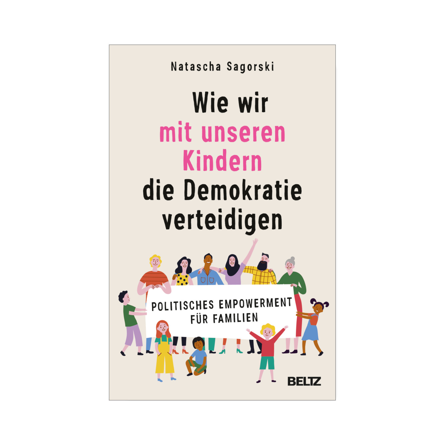 Wie wir mit unseren Kindern die Demokratie verteidigen