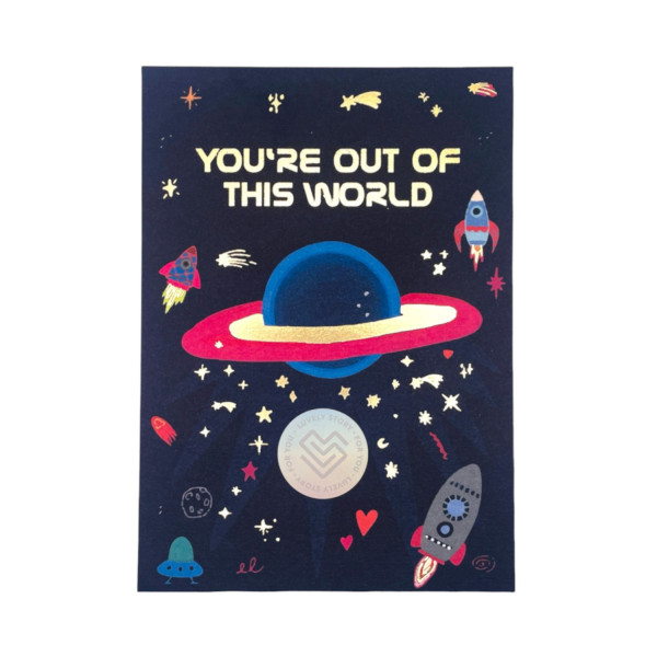 You`re out of this world